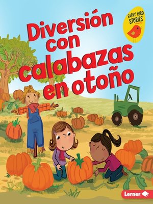 cover image of Diversión con calabazas en otoño (Fall Pumpkin Fun)